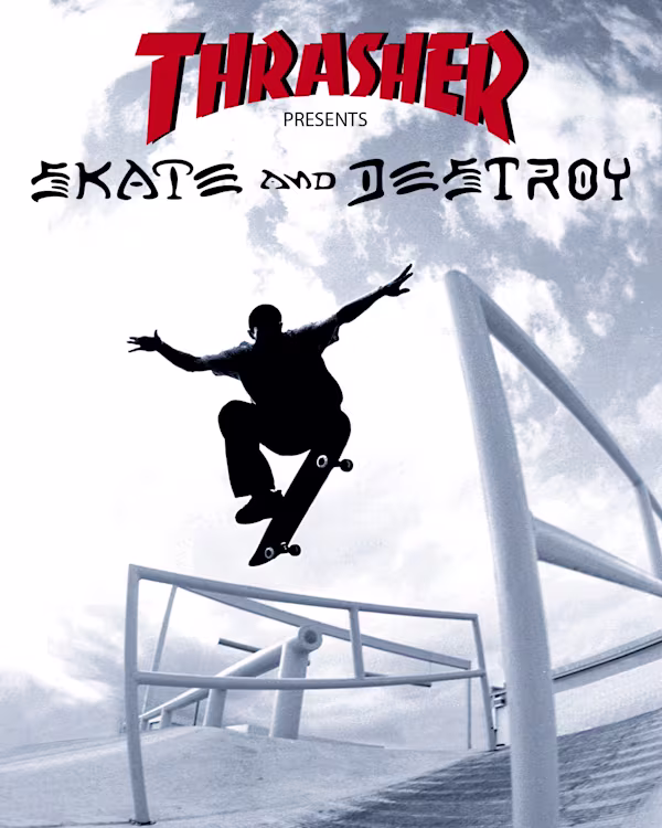 Thrasher: Skate and Destroy